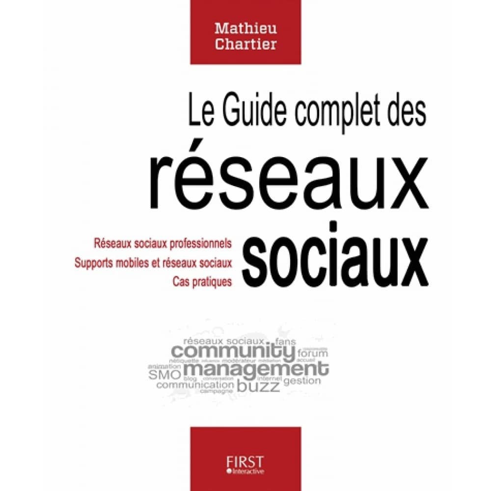 Le Guide complet des réseaux sociaux